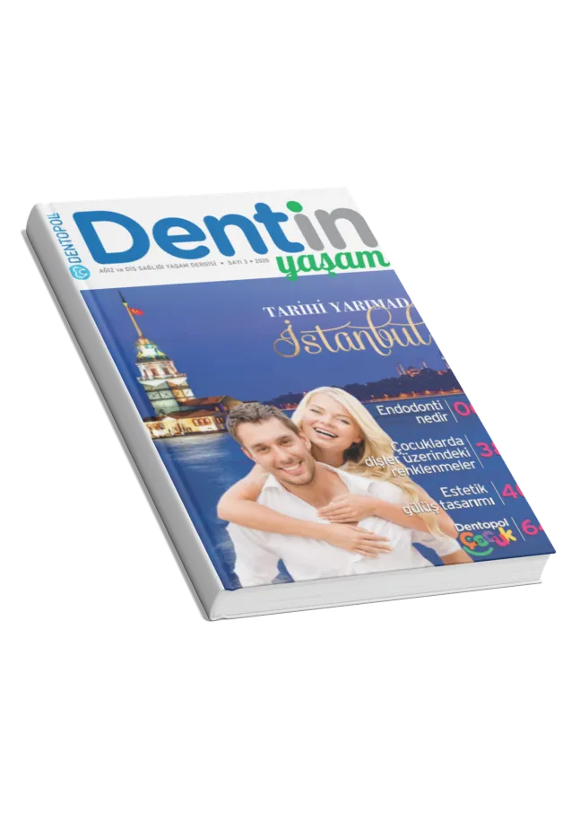 Dentin Yaşam